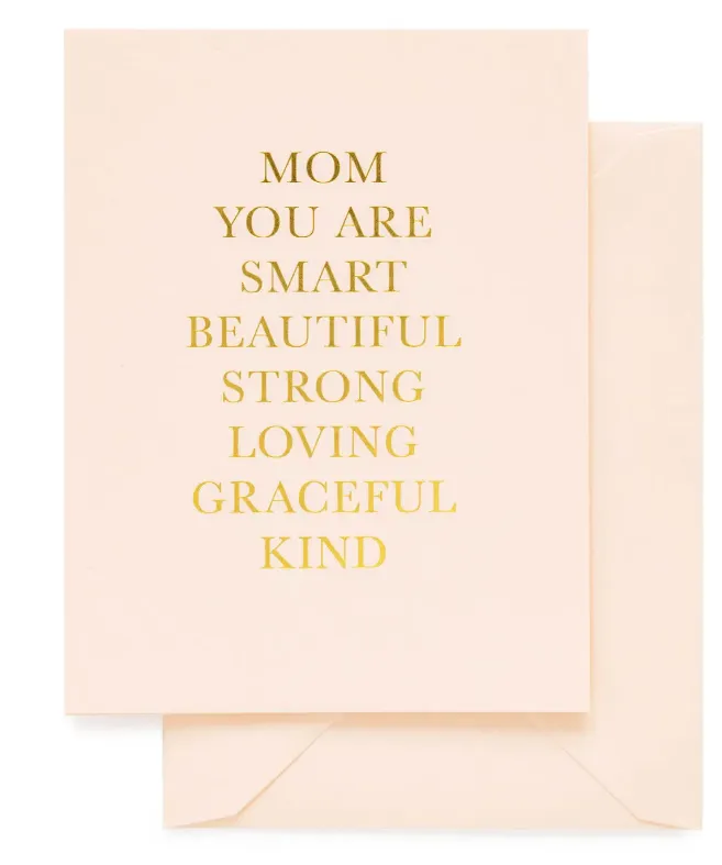 Greeting Card - Mom You Are