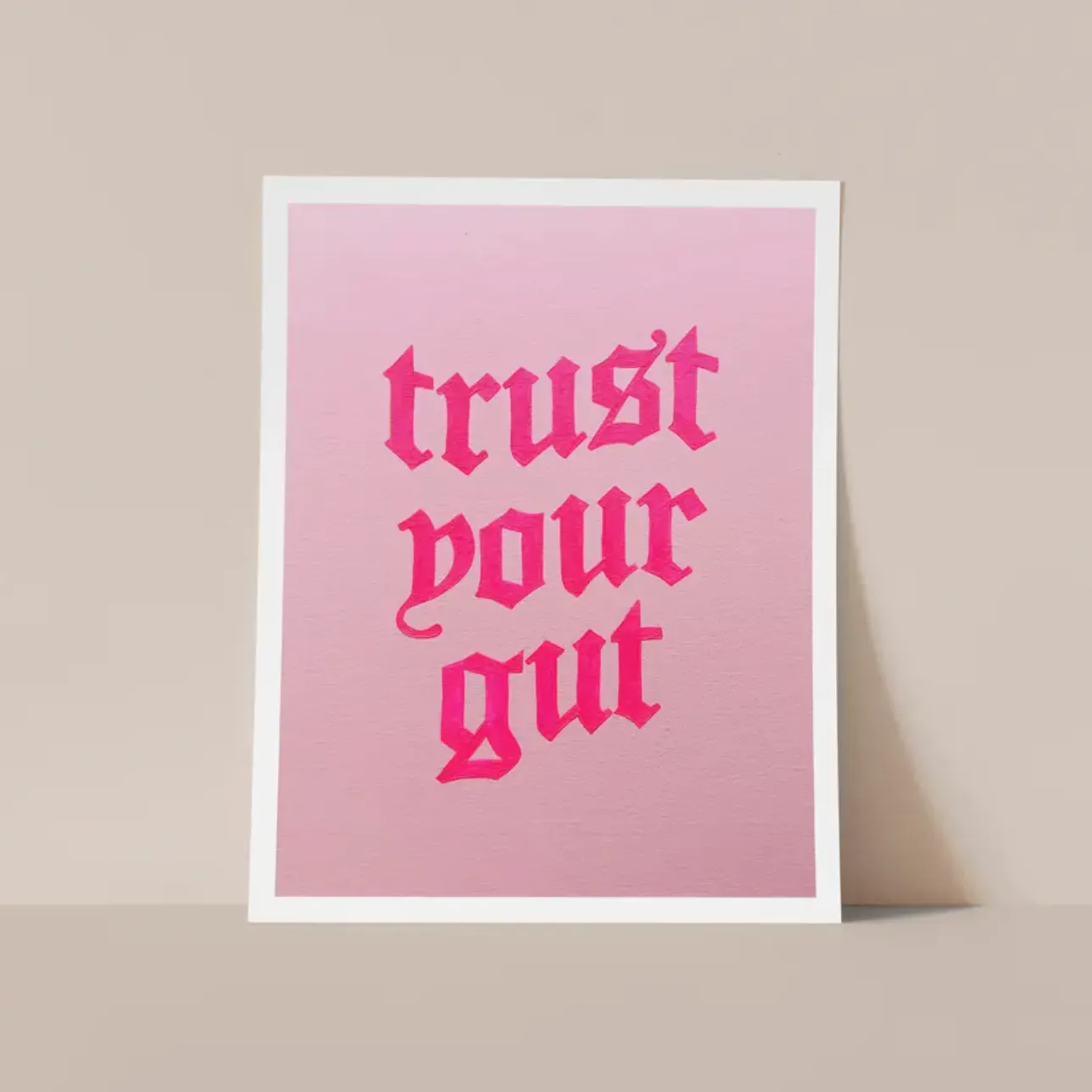 Print - Trust Your Gut (Neon Pink)